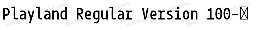 Playland Regular Version 100字体转换